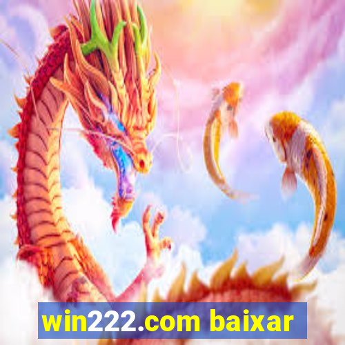 win222.com baixar